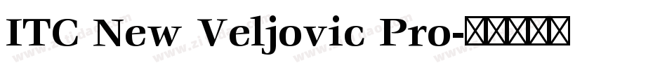 ITC New Veljovic Pro字体转换